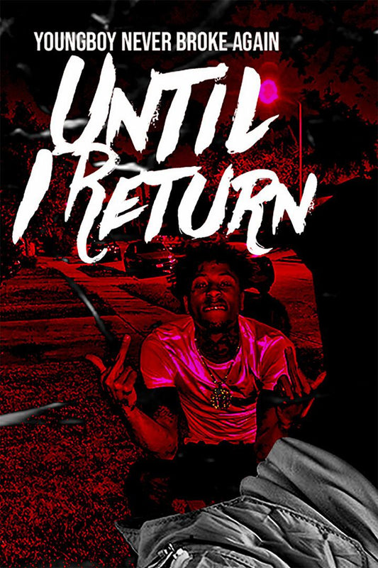 Youngboy Cover Until I Return Music Album Wall Art Home Decor Poster