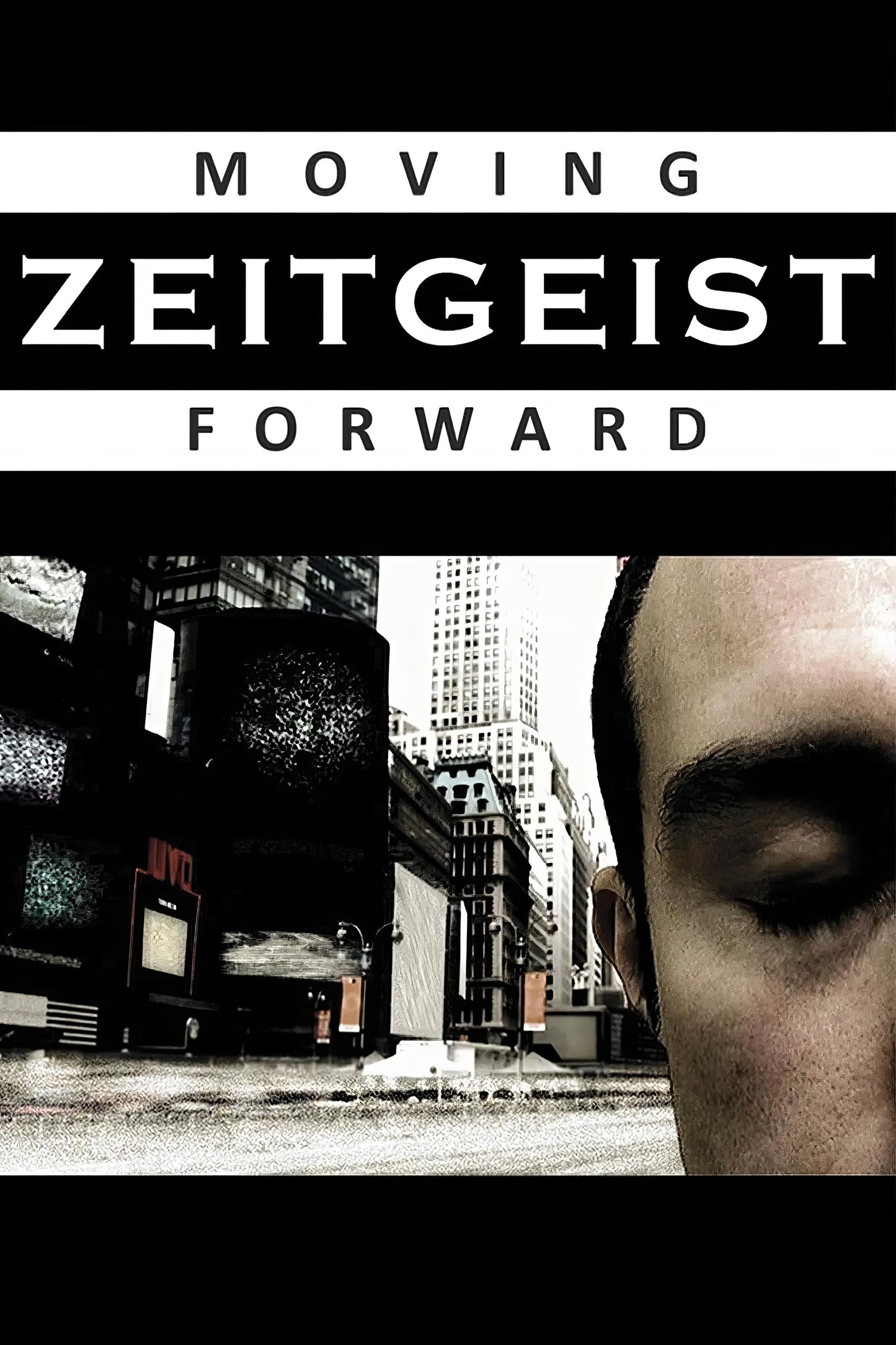 Zeitgeist Moving Forward (2011) Movie Magnet